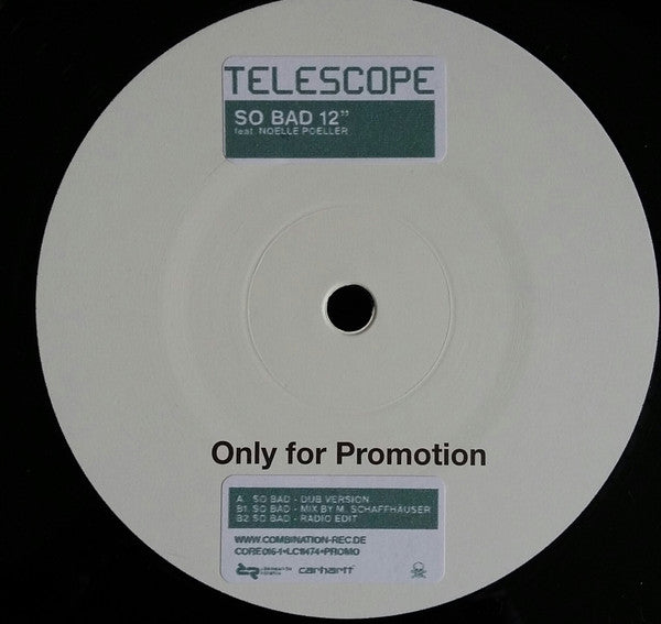 Telescope (2) : So Bad (12", Promo)