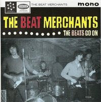 The Beat Merchants : The Beats Go On (LP, Mono, 180 + 7", EP, RE)