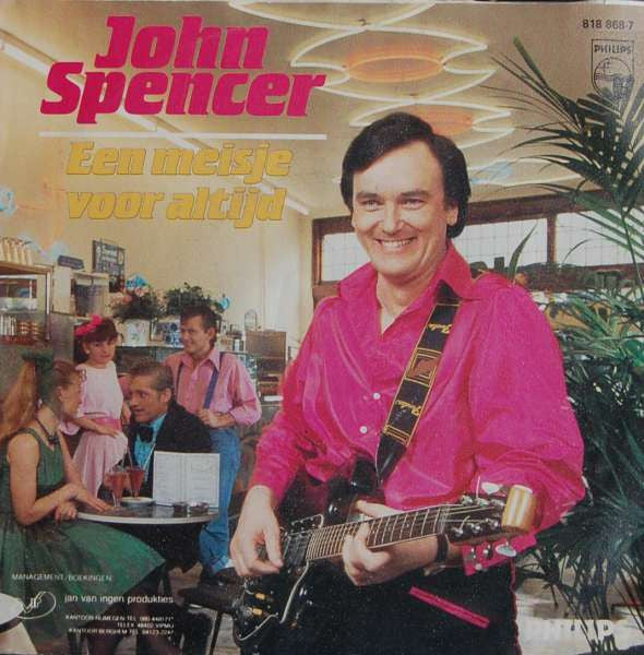 John Spencer : Een Meisje Voor Altijd (7", Single)