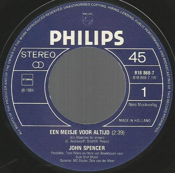 John Spencer : Een Meisje Voor Altijd (7", Single)