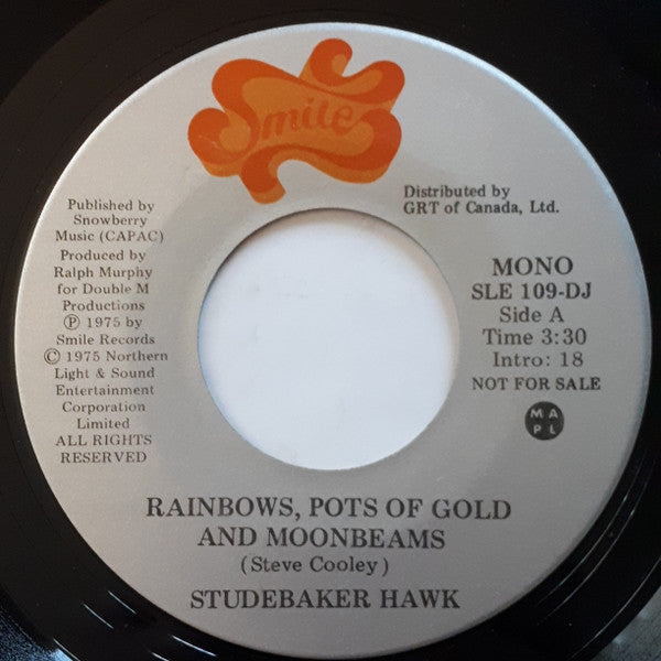 Studebaker Hawk : Rainbows, Pots Of Gold And Moonbeams (7", Mono, Promo)