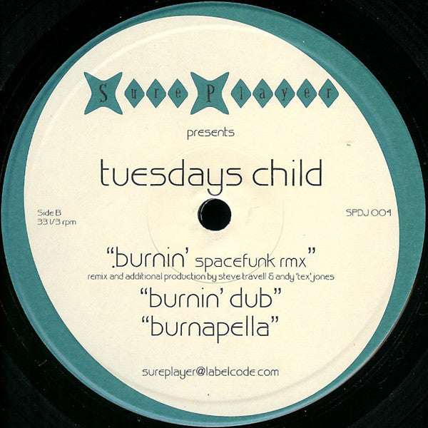Tuesdays Child : Burnin' (12")