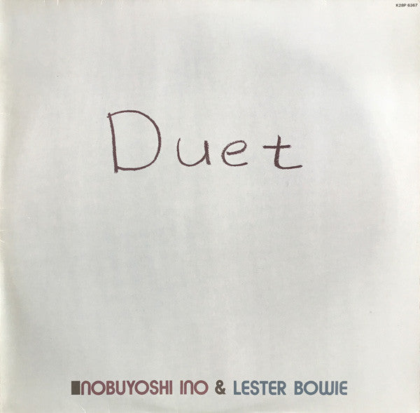 Nobuyoshi Ino & Lester Bowie : Duet (LP, Album, RE)