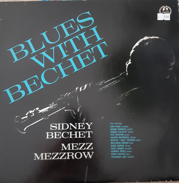 Sidney Bechet, Mezz Mezzrow : Blues With Bechet (2xLP, Comp, Gat)