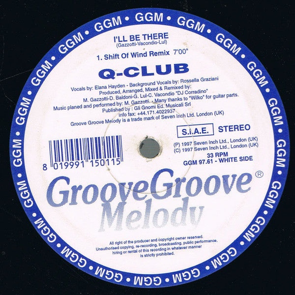 Q-Club : I'll Be There (12")