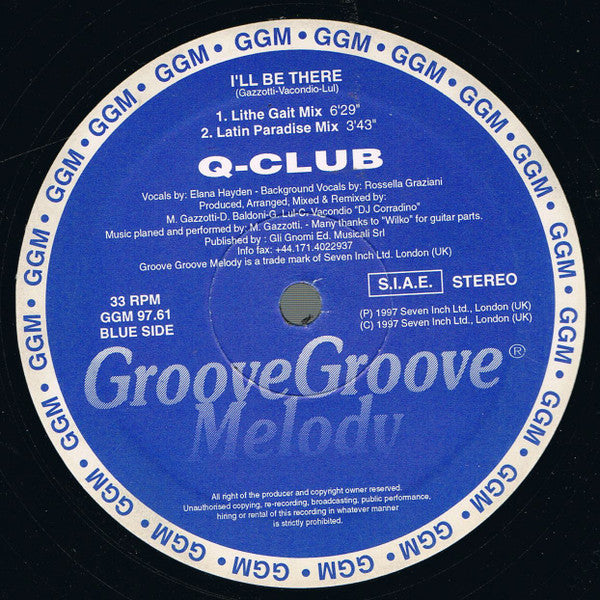 Q-Club : I'll Be There (12")