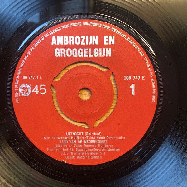 Ambrozijn En Groggelgijn, Huub Oosterhuis, Bernard Huijbers : Voor Scholen Van De Libanon (7")