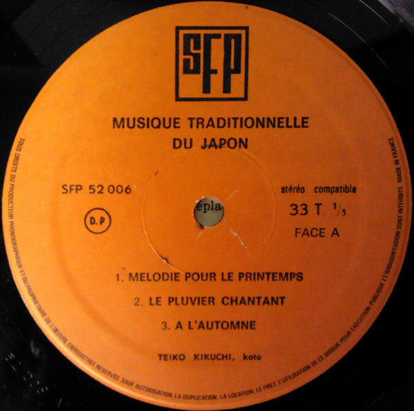Teiko Kikuchi : Musique Traditionnelle Du Japon (Le Koto) (LP, Album)