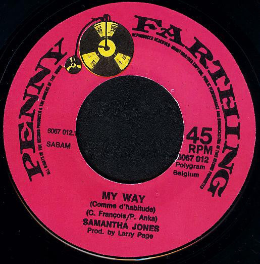 Samantha Jones : My Way / Darling Be Home Soon (7", Single)