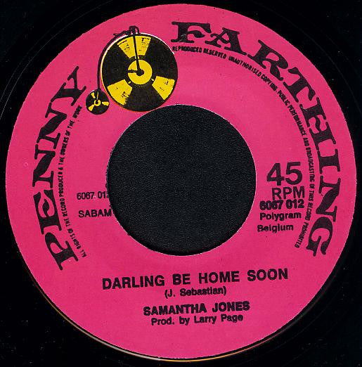 Samantha Jones : My Way / Darling Be Home Soon (7", Single)