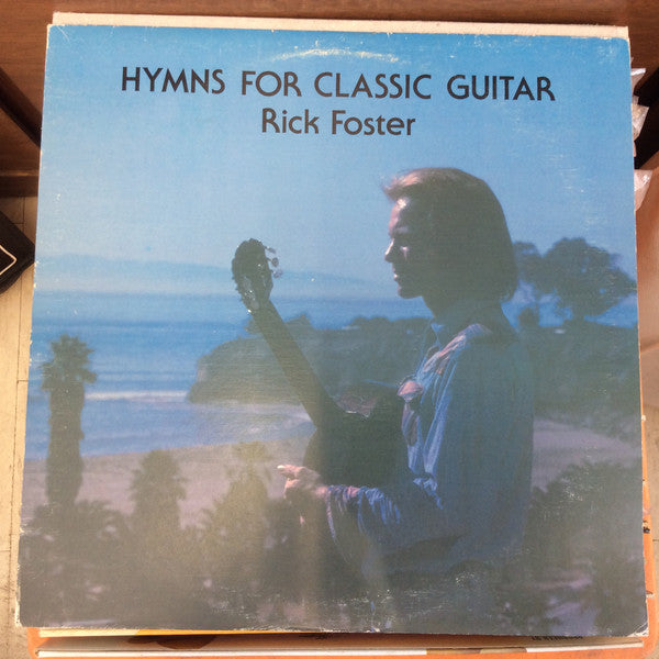 Rick Foster : Hymns For Classical Guitar (LP, Album)