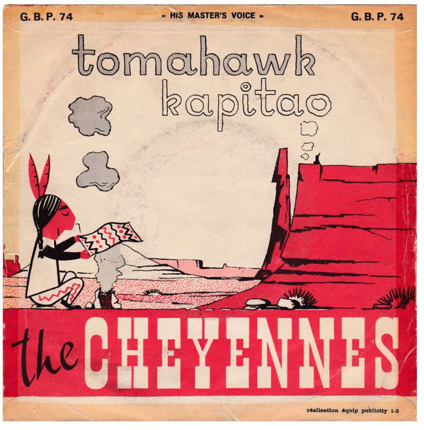 The Cheyennes : Tomahawk (7")