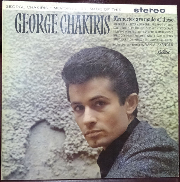 George Chakiris : Memories Are Made Of These: Twelve Of The Finest Songs Of Our Time (LP)