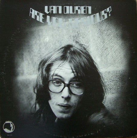 Van Duren : Are You Serious? (LP, Album, Pre)