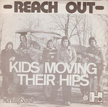 Reach Out (5) : Kids Moving Their Hips (7", Single)