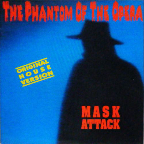 Mask Attack : The Phantom Of The Opera (12", Maxi)