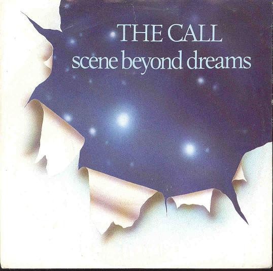 The Call : Scene Beyond Dreams (7", Single)