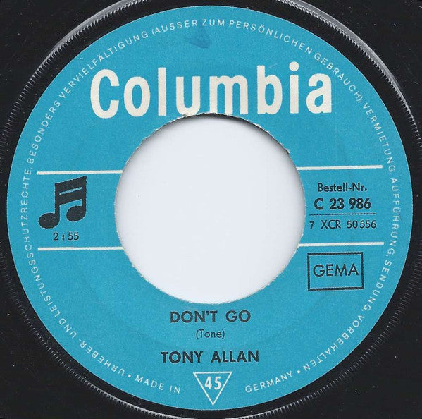 Tony Allan : Don't Go / May Day (7", Single)
