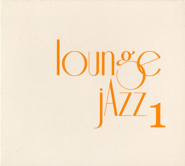 Various : Lounge Jazz 1 (CD, Comp, S/Edition, Dig)
