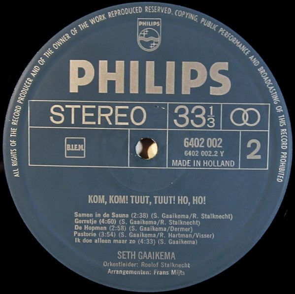 Seth Gaaikema : Kom Kom! Tuut Tuut! Ho Ho! (LP, Album, RE)