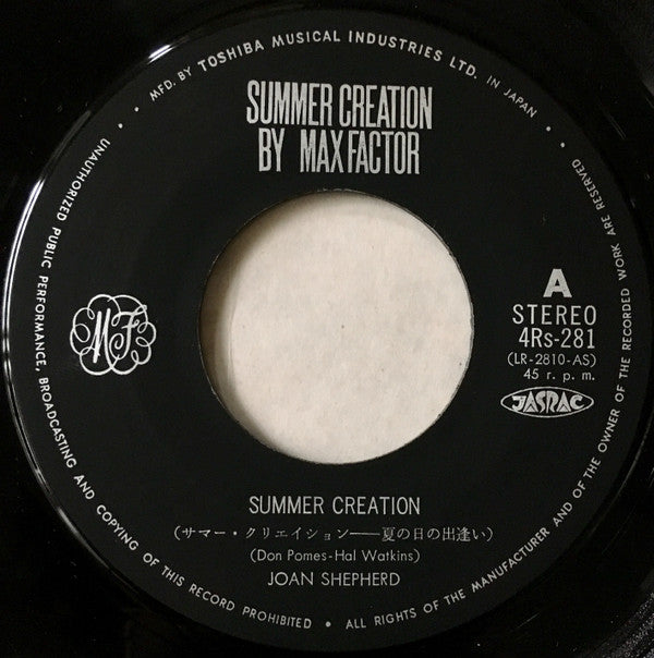 Joan Shepherd : Summer Creation / A Girl In Love By Max Factor  (7", Single, Promo)