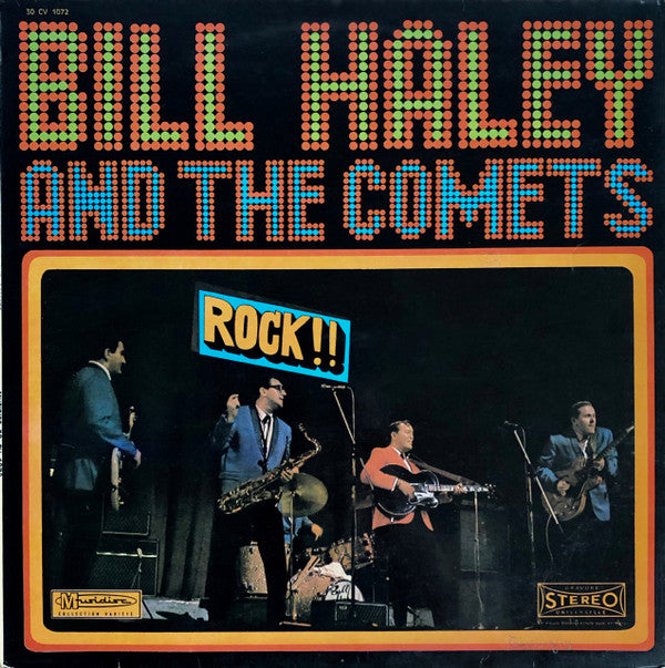 Bill Haley And The Comets* : Rock! Rock! Rock! (LP, Comp, RE)