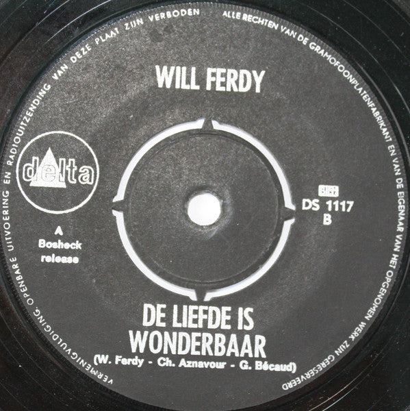 Will Ferdy : De Stervende /  De Liefde Is Wonderbaar (7", Single, 4-p)