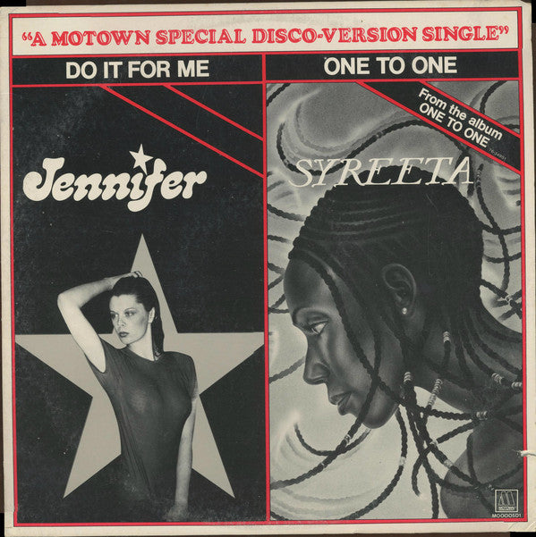 Jennifer (6) / Syreeta : Do It For Me / One To One (12")