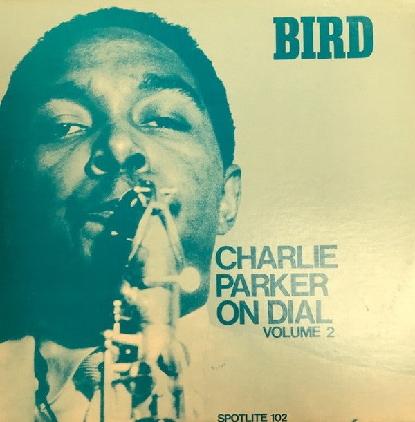 Charlie Parker : Charlie Parker On Dial Volume 2 (LP, Comp, Mono, RE)