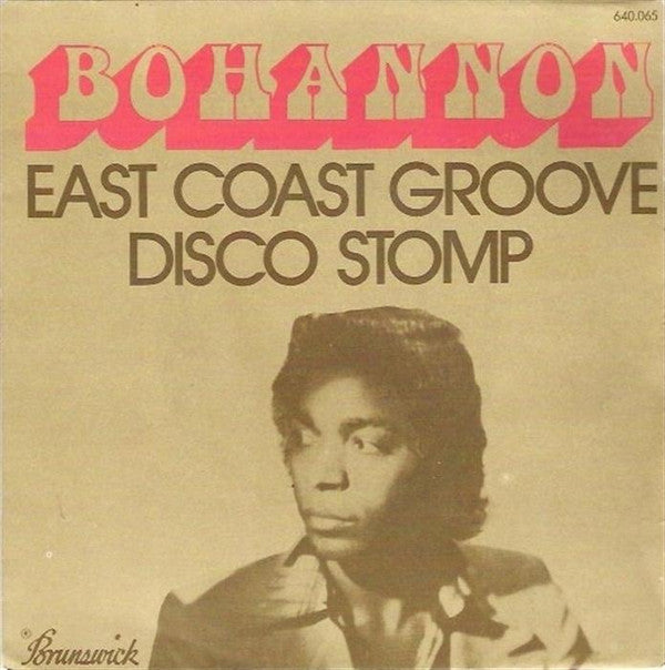 Hamilton Bohannon : Disco Stomp / East Coast Groove (7", Single)
