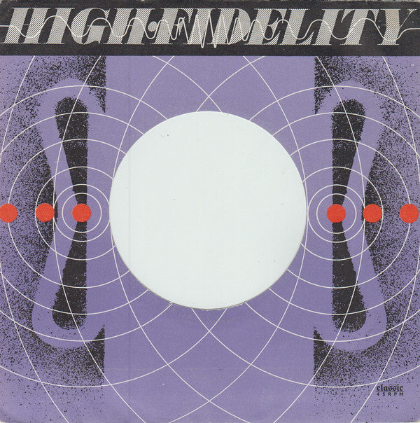 Elvis Costello & The Attractions : High Fidelity (7", Single, Hig)