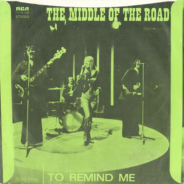 Middle Of The Road : Soley Soley (7", Single)