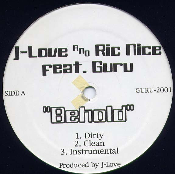 J-Love & Ric Nice feat. Guru : Behold (12")