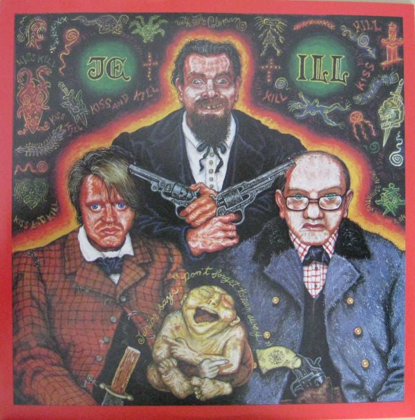 Je & Ill With Joe Coleman (2) : Kiss And Kill (7")