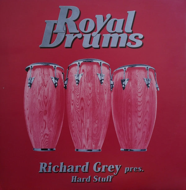 Richard Grey Pres. Hard Stuff : Synthetic Drums (12")