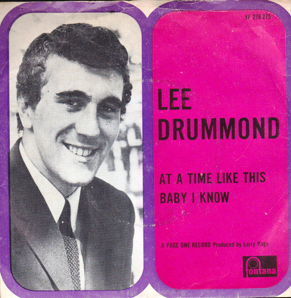 Lee Drummond (2) : At A Time Like This / Baby I Know (7", Single)