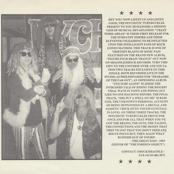 Psychotic Turnbuckles : Crazy Times Ahead (7")