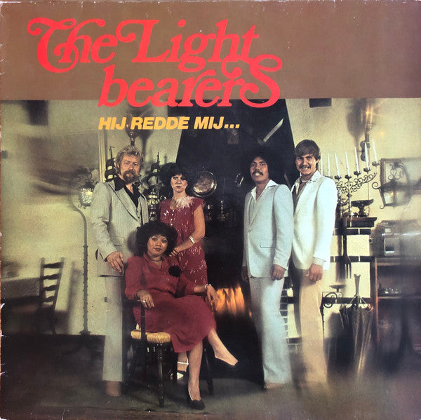 The Lightbearers : Hij Redde Mij... (LP, Album)