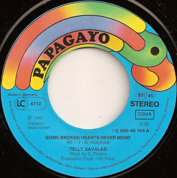 Telly Savalas : Some Broken Hearts Never Mend (7", Single)