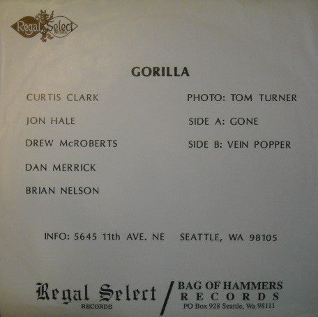 Gorilla (2) : Gone / Vein Popper (7", Single, Whi)