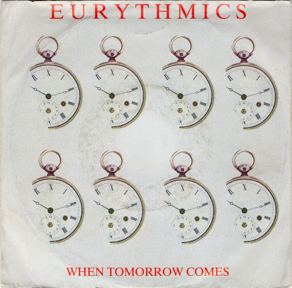 Eurythmics : When Tomorrow Comes (7", Single)
