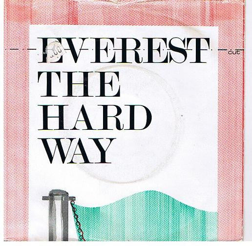 Everest The Hard Way : Tightrope (7")