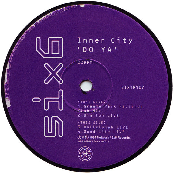 Inner City : Do Ya (Graeme Park Remix) (12", Ltd)