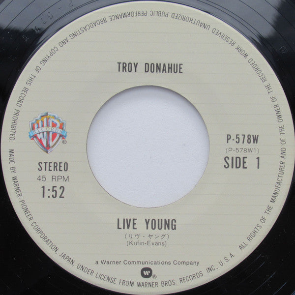 Troy Donahue : Live Young / Somebody Loves Me (7", Single)