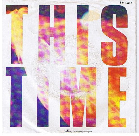 INXS : This Time (7", Single)