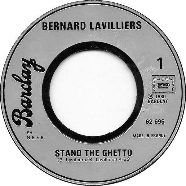 Bernard Lavilliers : Stand The Ghetto (7")