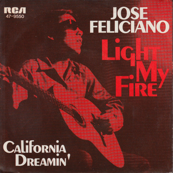 Jose Feliciano* : Light My Fire (7", Single)