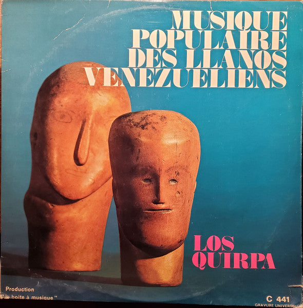 Los Quirpa : Musique Populaire Des Llanos Venezueliens (LP)