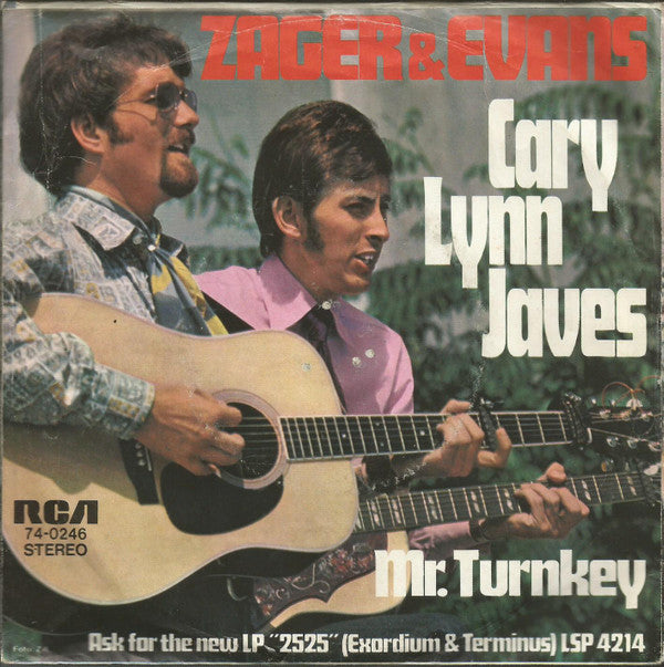 Zager & Evans : Mr. Turnkey / Cary Lynn Javes   (7", Single)