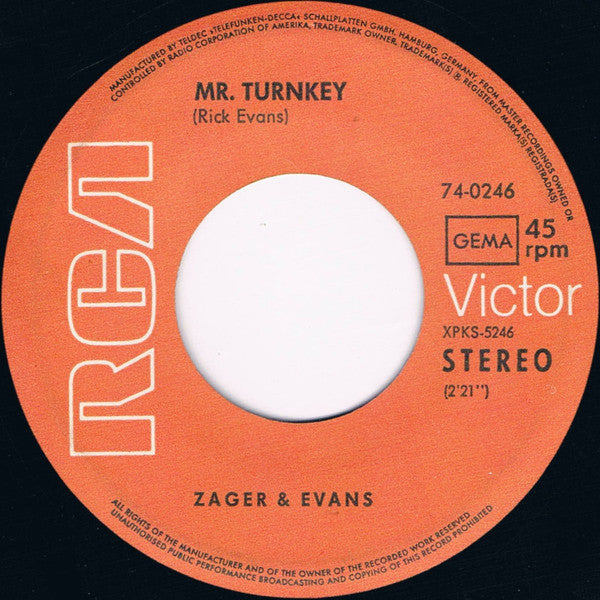 Zager & Evans : Mr. Turnkey / Cary Lynn Javes   (7", Single)